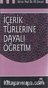 İçerik Türlerine Dayalı Öğretim