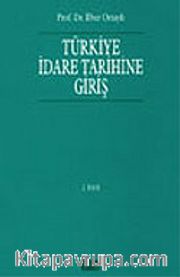 Türkiye İdare Tarihine Giriş