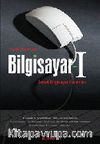 Bilgisayar-I Temel Bilgisayar Becerileri