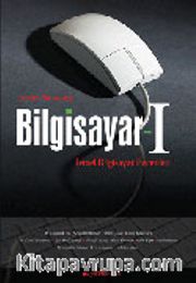 Bilgisayar-I Temel Bilgisayar Becerileri