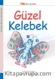 Güzel Kelebek