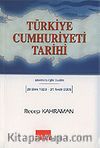 Türkiye Cumhuriyeti Tarihi / Kronolojik Tarih 29 Ekim 1923-31 Aralık 2005