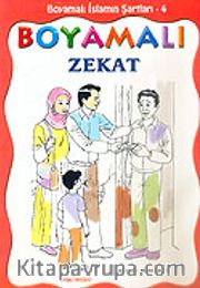 Boyamalı Zekat / İslamın Şartları 4