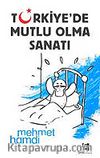 Türkiye'de Mutlu Olma Sanatı