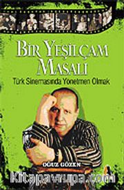 Bir Yeşilçam Masalı