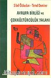 Avrupa Birliği ve Çokkültürcülük Yalanı