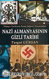 Nazi Almanyasının Gizli Tarihi
