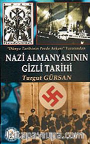 Nazi Almanyasının Gizli Tarihi