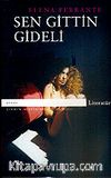 Sen Gittin Gideli
