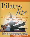 Pilates Lite / Kilo Vermek ve Forma Girmek İçin Kolay Egzersizler