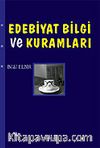 Edebiyat Bilgi ve Kuramları