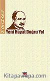 Yeni Hayat Doğru Yol