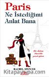 Paris Ne İstediğimi Anlat Bana