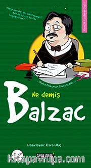 Ne Demiş Balzac