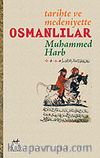 Osmanlılar / Tarihte ve Medeniyette