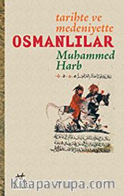Osmanlılar / Tarihte ve Medeniyette