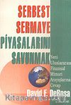 Serbest Sermaye Piyasalarını Savunmak