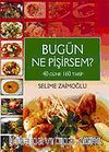 Bugün Ne Pişirsem?