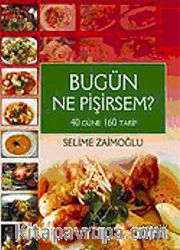 Bugün Ne Pişirsem?