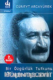 Bir Özgürlük Tutkunu Bülent Ecevit