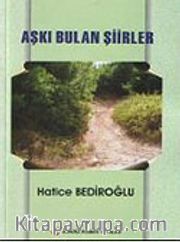 Aşkı Bulan Şiirler