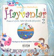 Anasınıfı Çoklu Zeka Etkinlik Çalışmaları -2 / Hayvanlar