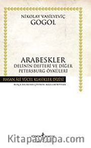 Arabeskler / (Ciltli) Delinin Defteri ve Diğer Öyküler