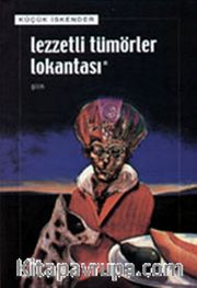 Lezzetli Tümörler Lokantası