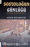 Sosyoloğun Günlüğü