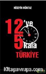 12'ye 5 Kala Türkiye