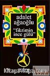 Fikrimin İnce Gülü (Ciltli)