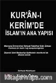 Kur'an-ı Kerim'de İslamın Ana Yapısı