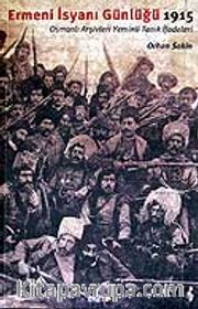 Ermeni İsyanı Günlüğü 1915