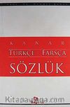 Türkçe - Farsça Sözlük