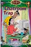 Chatroom Trap