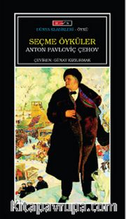 Seçme Öyküler / Anton Çehov
