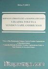 Sermaye Şirketleri ve Kooperatiflerin Uzlaşma Yoluyla Yeniden Yapılandırılması