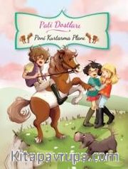 Pati Dostları - Poni Kurtarma Planı