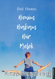 Benim Babam Bir Melek