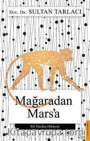 Mağaradan Mars’a