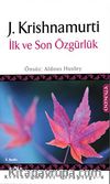 İlk ve Son Özgürlük