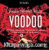 Voodoo Büyüleri Kitabı