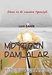 Midyeden Damlalar
