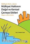 Mülkiyet Hakkının Doğal ve Kentsel Çevreye Etkileri & Mogan ve Eymir Gölleri