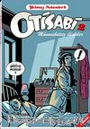 Otisabi 2 / Münasebetsiz İlişkiler