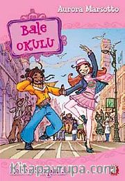 Karne Sürprizi /  Bale Okulu-4