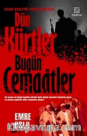 Dün Kürtler Bugün Cemaatler