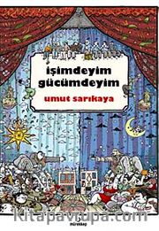 İşimdeyim Gücümdeyim