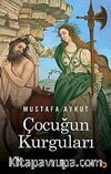 Çocuğun Kurguları