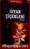 İsyan Çiçekleri